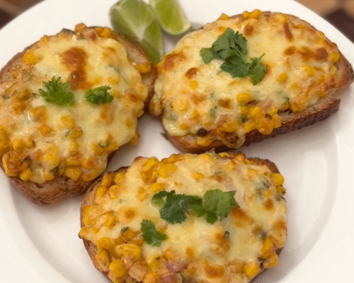 Mexican Street Corn Sourdough Toast